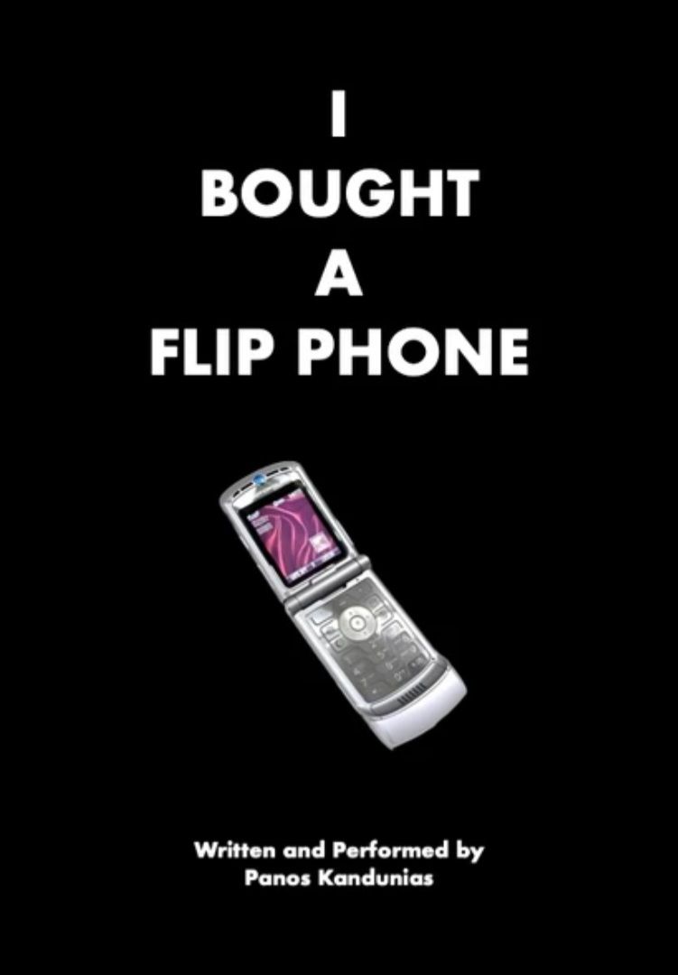 I Bought a Flip Phone by Panos&nbsp;Kandumas.