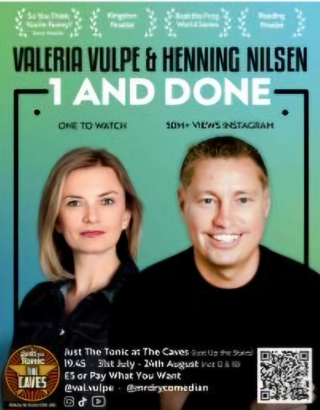 Henning Nilsen & Valeria Vulpe present-1 and None-Edinburgh Fringe 2025 part of July&nbsp;Challenge.