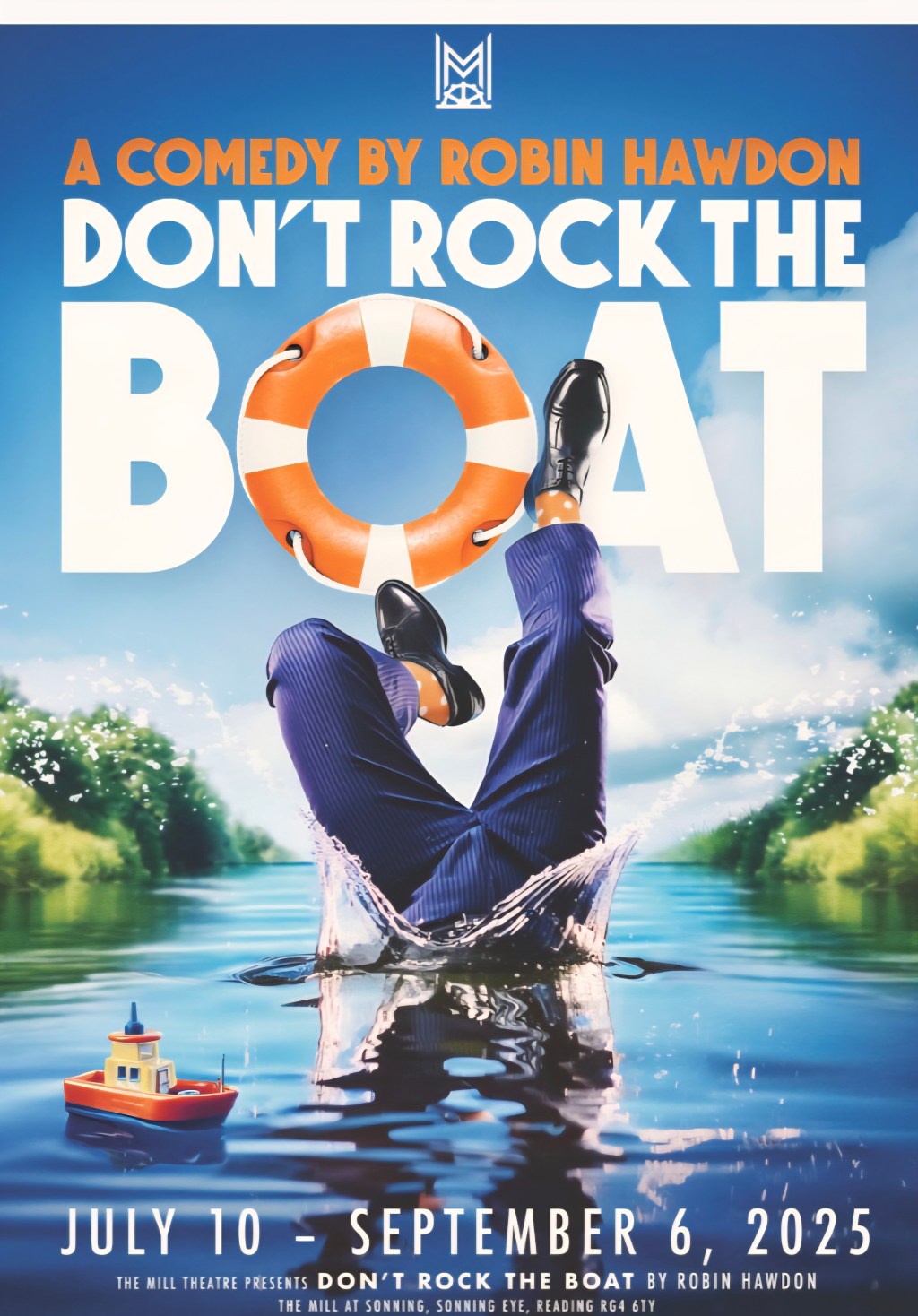 Don’t Rock The Boat a Comedy by Robin&nbsp;Hawdon.