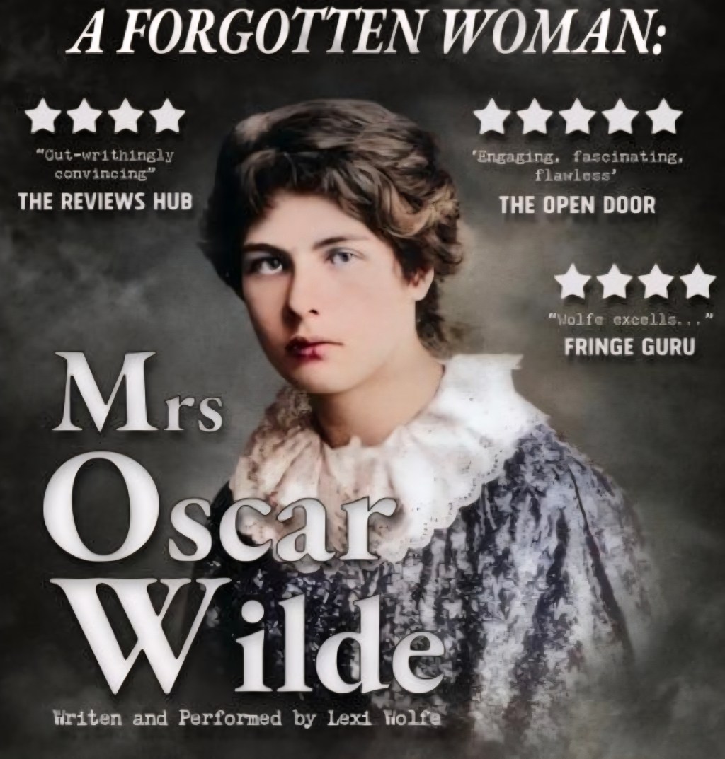 A Forgotten Woman:Mrs Oscar Wilde- Edinburgh Fringe 2026.