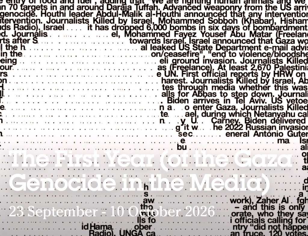 The First Year (of the Gaza Genocide in the Media), Béznă Theatre ‘New Diorama Theatre.