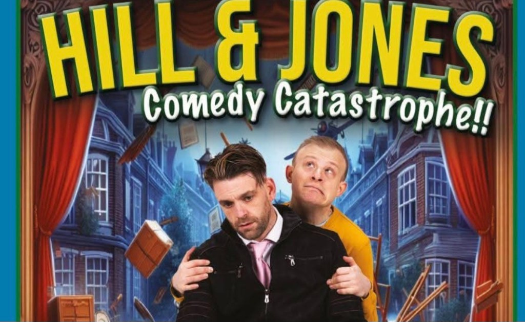 Hill and Jones Comedy Catastrophe-Folkestone Live.
